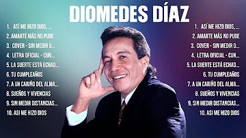 Diomedes Díaz ~ Mix Grandes Sucessos Románticas Antigas de Diomedes Díaz