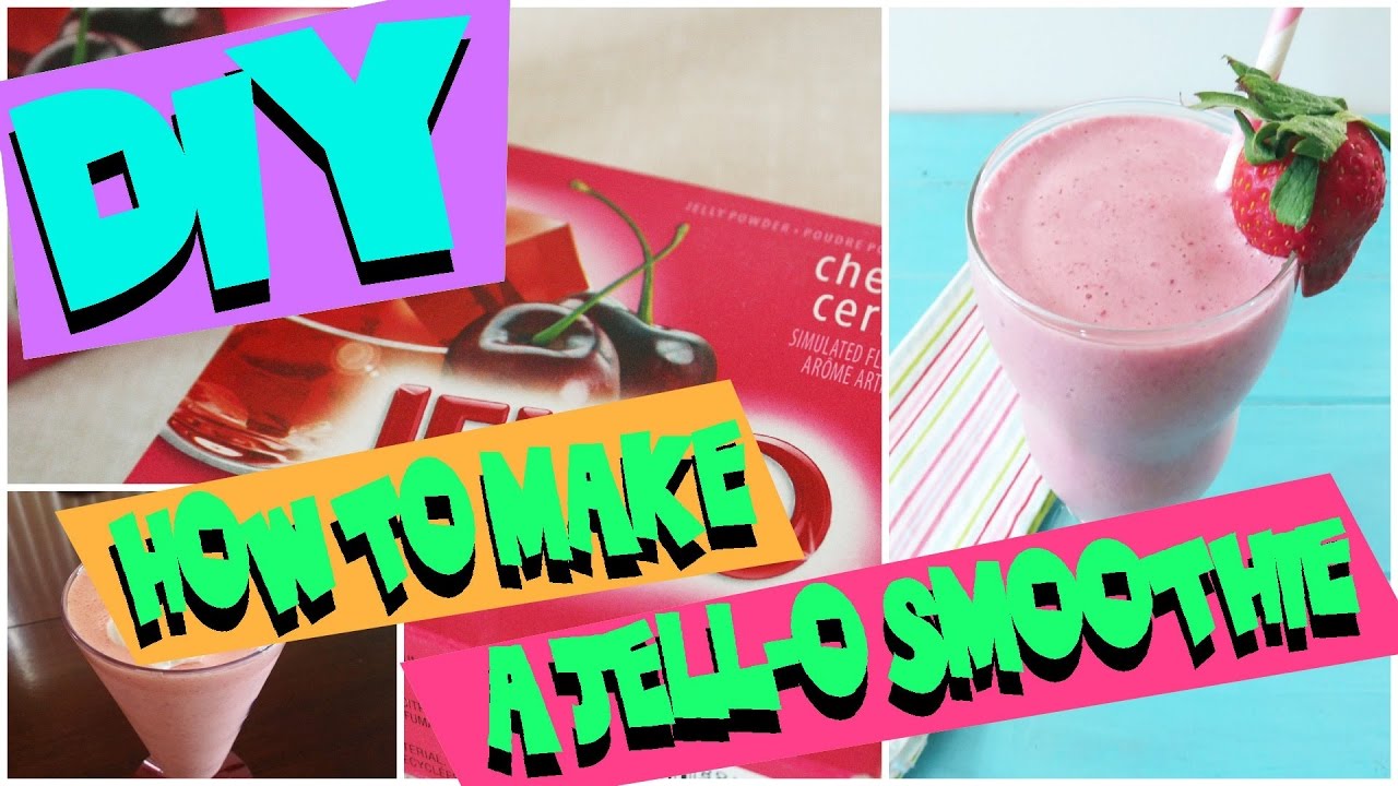 How To Make A JellO Smoothie DIY YouTube