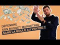 Dfendre son budget marketing sans stress 