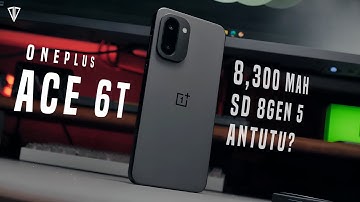 OnePlus Ace 6T Hands On Test - 8300mAh large battery + Snapdragon 8 Gen5, AnTuTu? & Gaming Test!