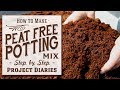 ★ How to: Make Cheap Homemade Peat Free Potting Mix (Step by Step Guide)