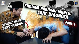 KHODAM HARIMAU MUNCUL SAAT DIAGNOSA