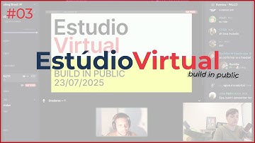 EstudioVirtualAPI - Build in Public 23/07/2025