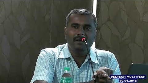 VELTECH MULTITECH DEPT OF MECHANICAL GUEST LECTURE - 30.01.2018