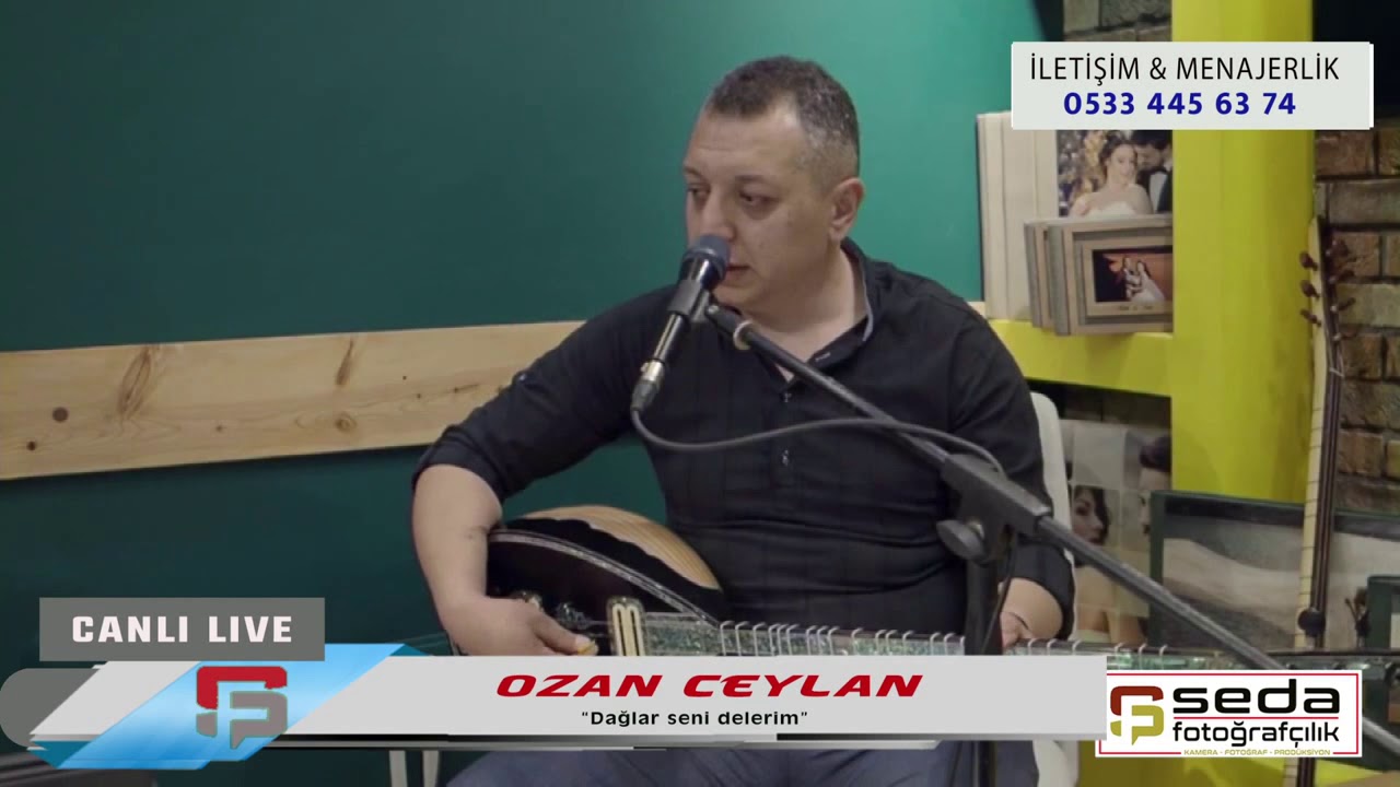 OZAN CEYLAN Dalar seni delerim   iletiim  Menajerlik0533 445 63 74