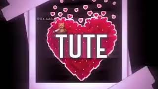 Tute hai es tarah dil (watsapp stutas) 💕💕