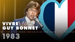 Vivre – Guy Bonnet (France 1983 – Eurovision Song Contest Hd)