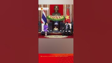 Chủ tịch nước Lương Cường tiếp Thủ tướng Thái Lan