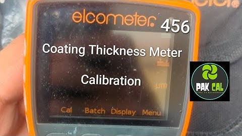 Elcometer 456 Calibration (Coating Thickness Meter)