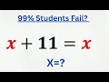 The Biggest Pitfall of the Maths Olympiad | X+11=X
