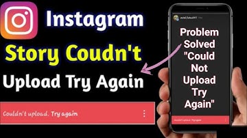 Fix Instagram Story Couldn