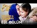 Elif 816 Bölüm Season 5 Episode 61 