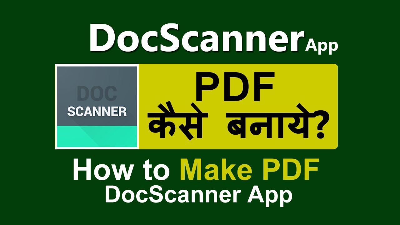 doc scanner se pdf kaise banaye how to make pdf in doc scanner app