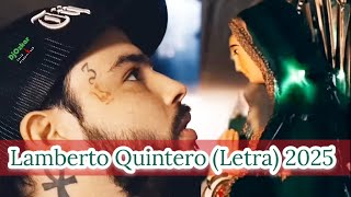 Emiliano Aguilar x Cazzu · Lamberto Quintero [ Letra ] ft.'Jorge' 2025