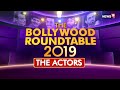 The Bollywood Actors Roundtable 2019 | Rajeev Masand