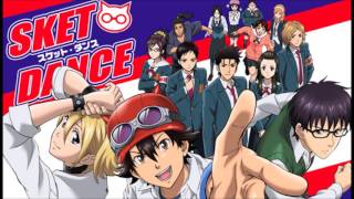 Sket Dance opening 6 Full