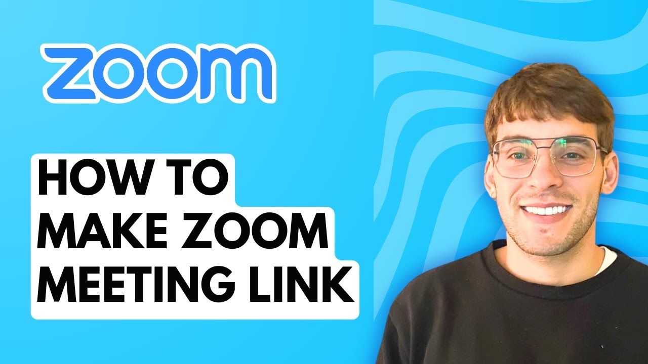 How to Make Zoom Meeting Link [2026 Full Guide] - YouTube