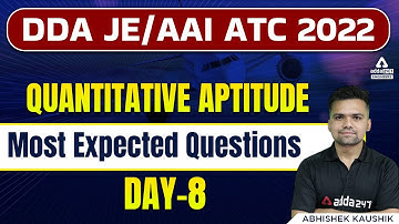 DDA JE/AAI ATC 2022 | Quantitative Aptitude | Most Expected Questions #9