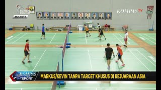 Markus/Kevin Tanpa Target Khusus di Kejuaraan Bulutangkis Asia 2019