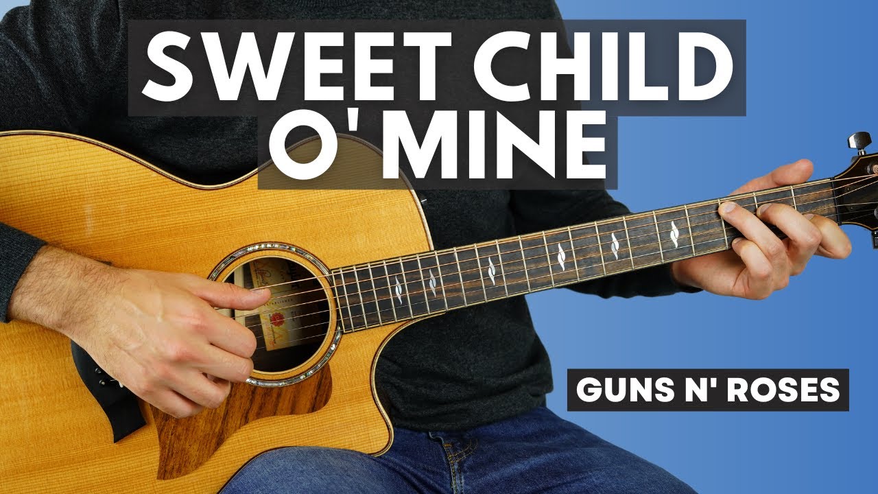 Sweet Child O' Mine (GN'R) Fingerstyle Guitar Lesson YouTube