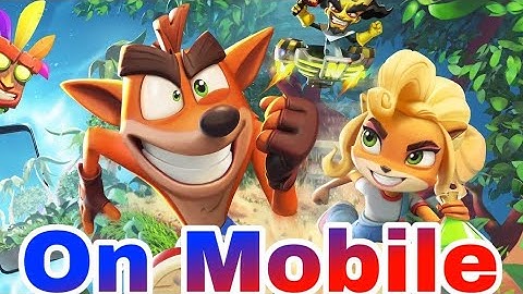 Crash Bandicoot: On The Run! - Is COMING on Mobile!? + Trailer