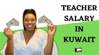 Teacher Salary in Kuwait
