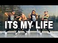 ITS MY LIFE l Dj Krz Remix l Danceworkout