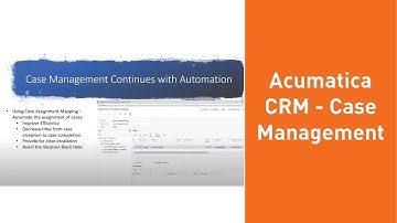 Transform Customer Service with Acumatica CRM Case Management: A Guide by Canada