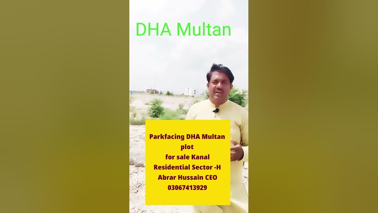 parkfacing-dha-multan-plot-for-sale-kanal-residential-sector-h-youtube