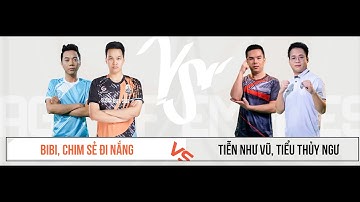 Livestream AOE Việt Trung (BẢN CHUẨN) | Tiểu Thủy Ngư - Tiễn Như Vũ vs Chim Sẻ - Bibi | BLV Dũng