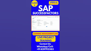 SAP SuccessFactors LMS Training Online Tutorial Class 7 16th  July 2025 #sapsuccessfactorstraining