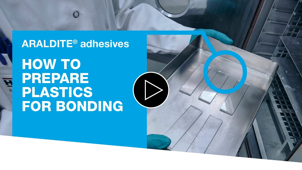 Learning Lab: How to Prepare Plastics for Adhesive Bonding - YouTube