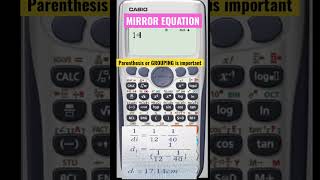 How to input data in calculator. Mirror equation calculation. #physics #calculator