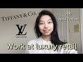 Work at Tiffany & Co. | Louis Vuitton | Interview questions