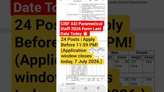 CISF ASI Paramedical Staff Online Form 2026 Last Date Today 🔥 आज ही करें Apply | Don't Miss #cisfasi