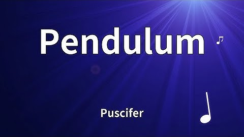 Thumbnail of Puscifer - Pendulum (Lyrics)