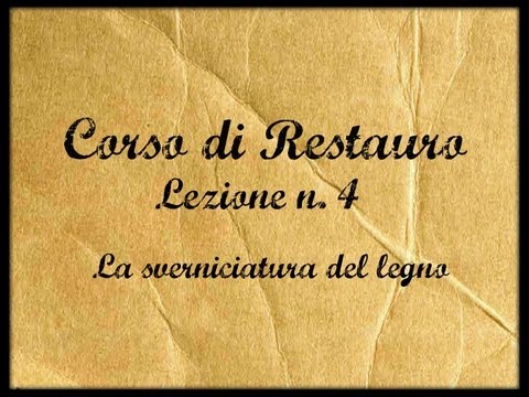 Corso di restauro Lez. n. 4(La sverniciatura del legno) -Arte per Te-