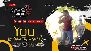 🔴 Rpm Music Entertainment ❗You - Meggy Z ❗ Live Desa Sritiga Tanjung Api Api
