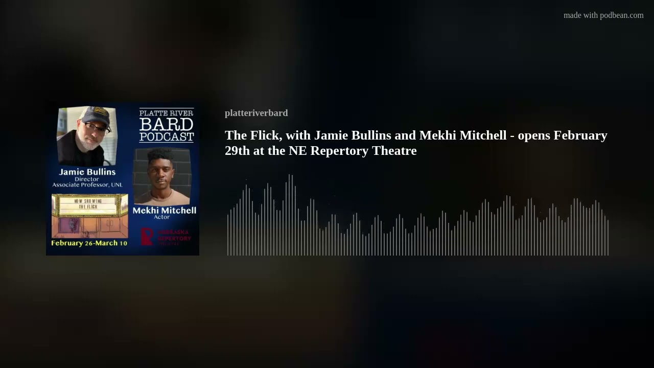 The Flick, with Jamie Bullins and Mekhi Mitchell - opens February 29th at the NE Repertory Theatre