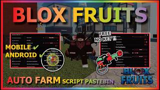 BLOX FRUITS Script No Key 2026 AUTO FARM, FAST ATTACK, SEA EVENT, MASTERY, MIRAGE, V4 (1 HIT RAID)