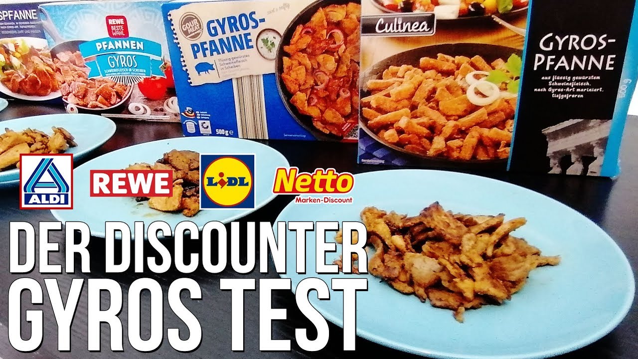 Test Discounter Gyros Schmecken Die Gyros Pfannen Von Lidl Aldi Co Youtube