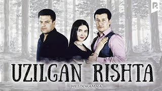Uzilgan rishta yohud Dadam masxaraboz (o'zbek film) | Узилган ришта (узбекфильм) 2019 Uzilgan rishta yohud Dadam masxaraboz (o'zbek film) | Узилган ришта (узбекфильм) 2019