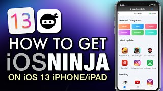 How To Get iOS Ninja On iOS 13 - iPhone & iPad screenshot 4