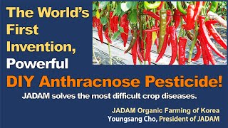 The World’s  First Invention,  Powerful DIY Anthracnose & Powdery mildew solution! screenshot 5