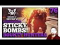 Sticky Bombs! — State of Decay 2 — Bounty Hunters — Episode 76