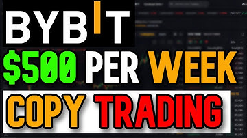 Easy Way To Make $500 Per Week With Bybit Copy Trading - Easy Tutorial [Step by Step]