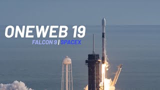 [Annulation] LANCEMENT SPACEX ONEWEB 19 &amp; Iridium-9 ( Fusée Falcon 9 - Lancement spatial )