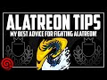 ALATREON TIPS - My best advice that makes the fight easy!
