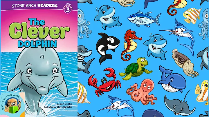 💜The Clever Dolphin📚Kids Storybooks Read by Dixy💖