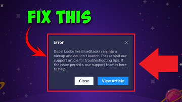 How to Solve BlueStacks Problem Run Into a Hiccup And Couldn